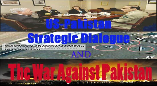 Pak-US Strategic Dialogue Pak-US Strategic Dialogue